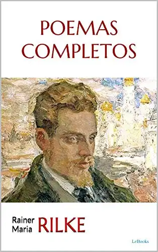 Baixar RILKE: POEMAS COMPLETOS (Trilogia Rilke) pdf, epub, mobi, eBook