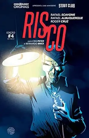 Risco #4: Soltando A Bomba (Comixology Originals) – Rafael Scavone