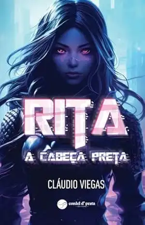 Rita a Cabeça Preta - Cláudio Viegas