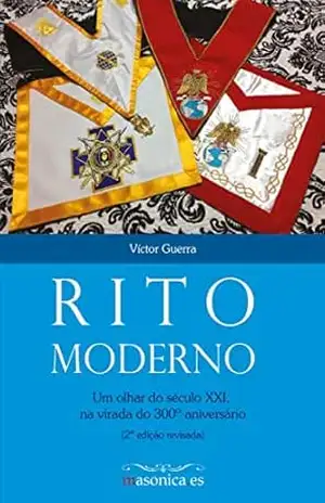 Capa do livro Rito Moderno: Um olhar do século XXI, na virada do 300º aniversário - Víctor Guerra
