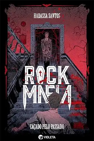 Baixar Rock Mafia: Caçado pelo passado pdf, epub, mobi, eBook