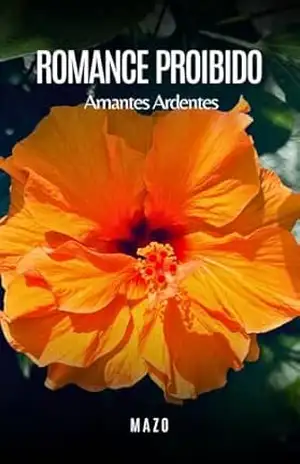 Romance Proibido: Amantes Ardentes - Mazo