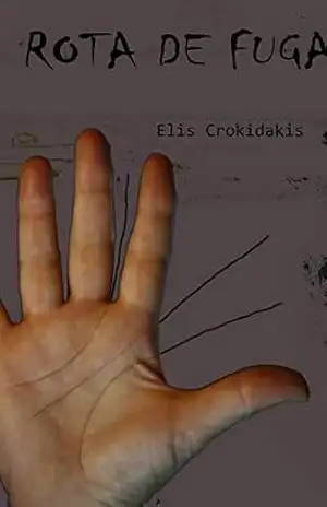 Rota de Fuga: Romance – elis   crokidakis castro