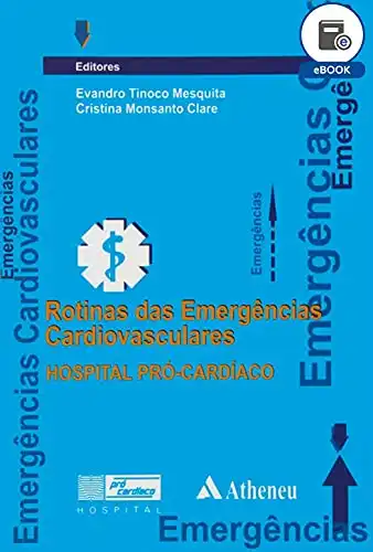 Baixar Rotinas das Emergências Cardiovasculares (eBook) pdf, epub, mobi, eBook