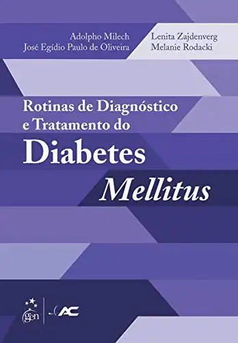 Baixar Rotinas de Diagnóstico e Tratamento do Diabetes Mellitus pdf, epub, mobi, eBook