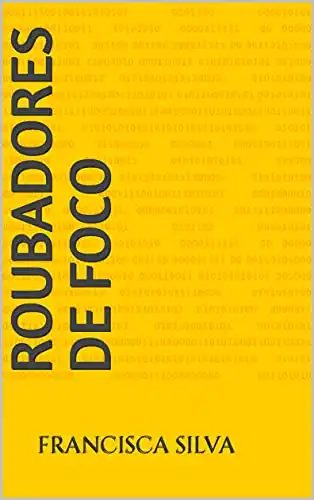 Baixar ROUBADORES DE FOCO pdf, epub, mobi, eBook