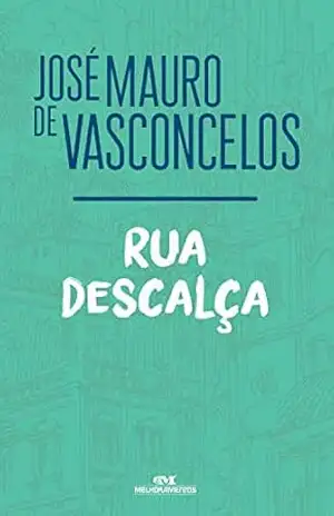 Capa do livro Rua descalça - José Mauro de Vasconcelos