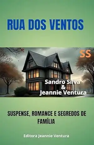 Rua dos Ventos – Sandro  Silva
