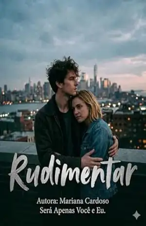 Rudimentar: Será Apenas Você e Eu – Mariana Cardoso