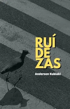 Ruídezas – Anderson Kubiaki Ruídezas – Anderson Kubiaki