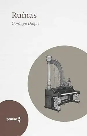 Capa do livro Ruínas - Gonzaga Duque