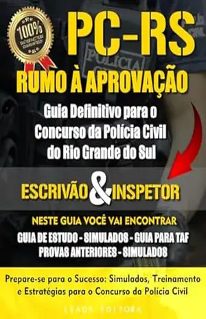 Capa do livro Rumo à Aprovação: Guia Definitivo para o Concurso da Polícia Civil do Rio Grande do Sul - Kiko Oliveira
