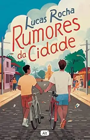Rumores da cidade – Lucas Rocha