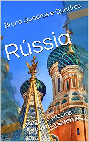 Baixar Rússia: artigos e ensaios de política externa pdf, epub, mobi, eBook