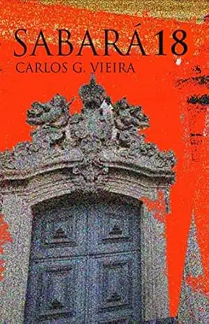 Capa do livro Sabará 18: Romance na Minas Colonial - Carlos G. Vieira