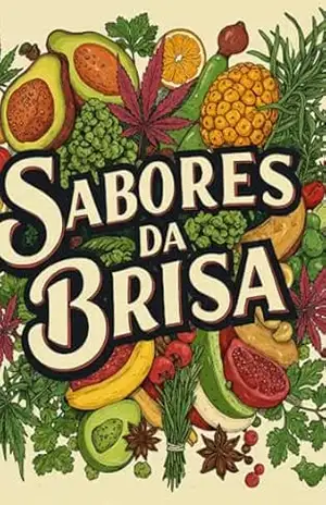 sabores da brisa: cozinha canabica – luiz couto sabores da brisa: cozinha canabica – luiz couto