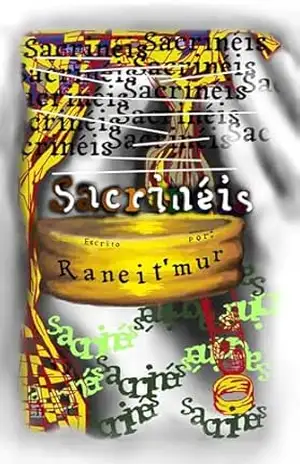 Sacrinéis (SAGA DOS CLAMORTIDONOS) – Raneit’ mur