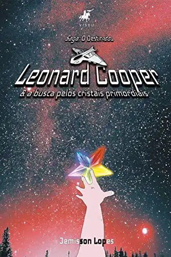 Baixar (Saga: O Destinado) Leonard Cooper & A busca pelos cristais primordiais pdf, epub, mobi, eBook