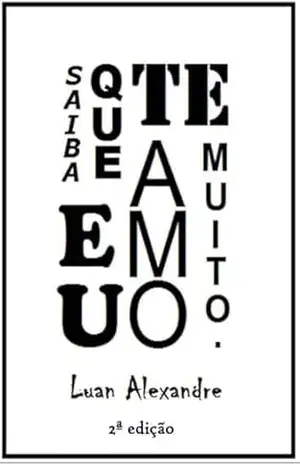 Saiba Que Eu Te Amo Muito – Luan Alexandre