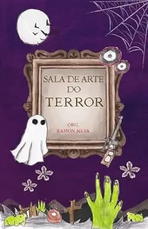 Sala de arte do terror – Ramon Silva