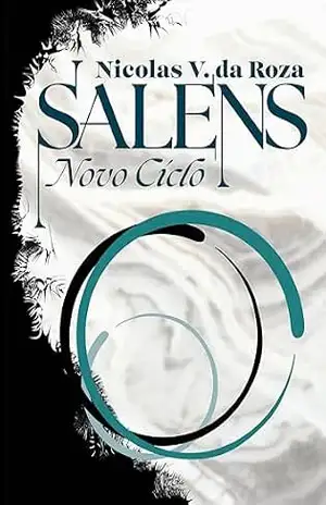 Salens: Novo Ciclo – Nicolas V Da Roza Salens: Novo Ciclo – Nicolas V Da Roza