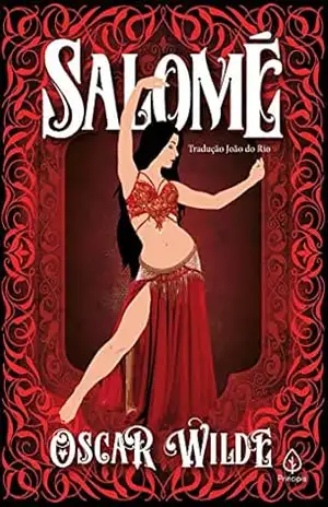Salomé (Clássicos da literatura mundial) – Oscar Wilde