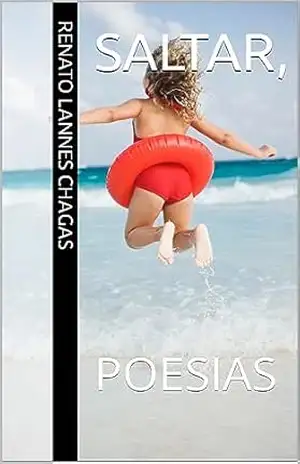 SALTAR,: POESIAS – RENATO LANNES CHAGAS