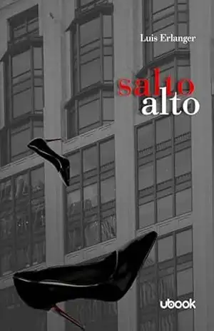 Salto alto – Luis Erlanger