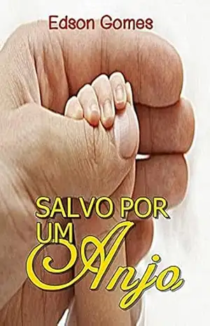 Salvo por um Anjo – Edson Gomes