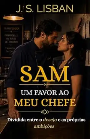 Sam: Um favor ao meu chefe - J.S.  LISBAN