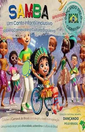 Samba – Um Conto Infantil Inclusivo sobre o Carnaval e a Cultura Brasileira: Uma jornada alegre pela diversidade, autoestima e cultura do Brasil (Festivais … Culturais para Colorir & Celebrar) – SK Paixao