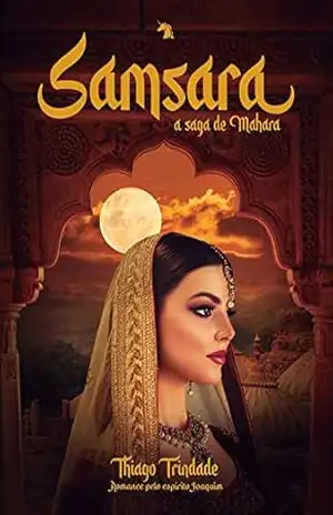 Capa do livro Samsara – a saga de Mahara - Thiago Trindade