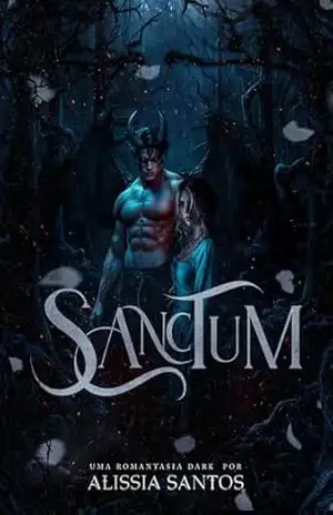 Sanctum: uma romantasia dark – Alissia Santos