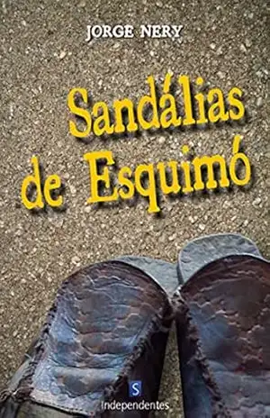 Sandálias De Esquimó – Jorge Nery