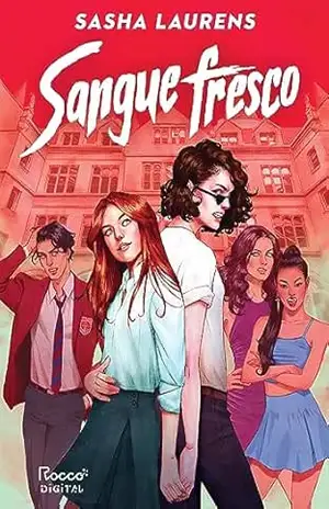 Capa do livro Sangue fresco - Sasha Laurens
