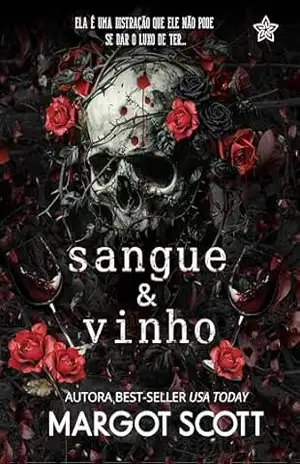 Capa do livro Sangue & Vinho - Margot Scott