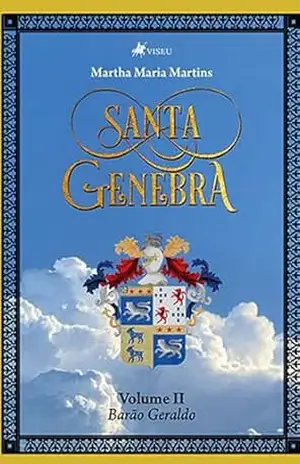 Capa do livro Santa Genebra: Volume II: Barão Geraldo - Martha Maria Martins