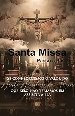 SANTA MISSA: SANTA MISSA – COMO O FIEL DEVE SE COMPORTAR - Alexssandro Rodrigues SANTA MISSA: SANTA MISSA – COMO O FIEL DEVE SE COMPORTAR - Alexssandro Rodrigues