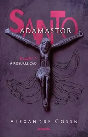 Santo Adamastor: – Alexandre Gossn