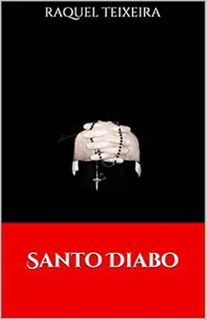 Santo Diabo – Raquel Teixeira