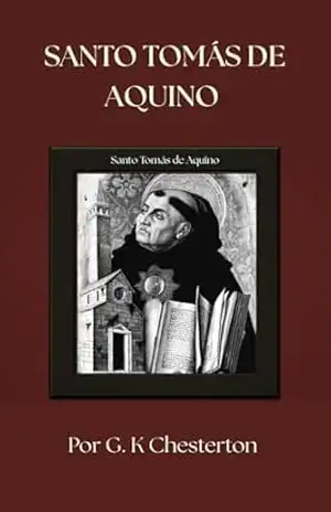 Santo Tomás de Aquino – G. K Chesterton