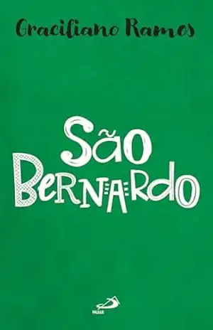 São Bernardo (Literatura) – Graciliano Ramos