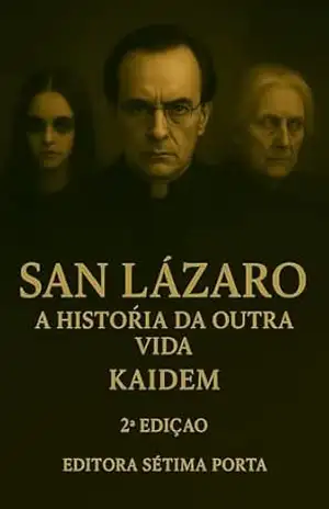 Capa do livro São Lázaro: História da Outra Vida - Kaidem Escritor