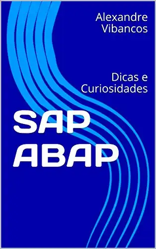 Baixar SAP ABAP: Dicas e Curiosidades pdf, epub, mobi, eBook