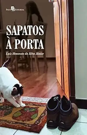 Capa do livro Sapatos à porta - Luiz Honorato da Silva Júnior