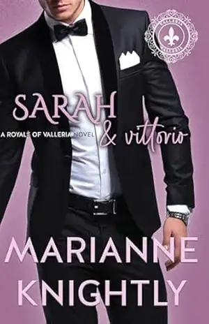 Sarah & Vittorio (Royals of Valleria #9) (Português) (Royals of Valleria – Português) – Marianne Knightly