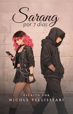 Sarang por 7 dias – Nicole Pellissari