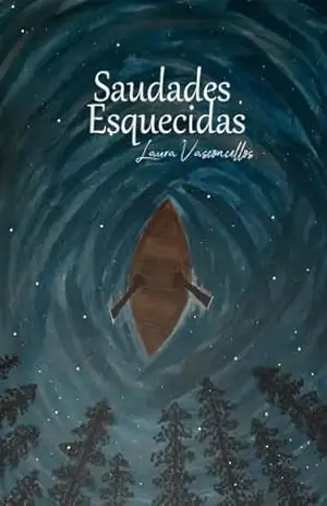 Capa do livro Saudades Esquecidas - Laura Vasconcellos
