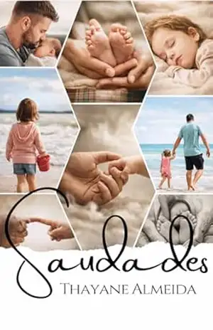 Saudades – Thayane Almeida Saudades – Thayane Almeida