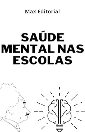 Capa do livro Saúde Mental nas Escolas - MAX EDITORIAL